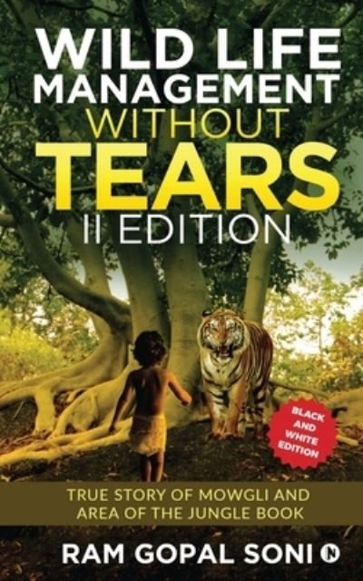 Cover for Ram Gopal Soni · Wild Life Management Without Tears - II Edition (Paperback Book) (2020)