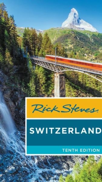 Cover for Rick Steves · Rick Steves Switzerland (Paperback Book) [Tenth edition] (2020)
