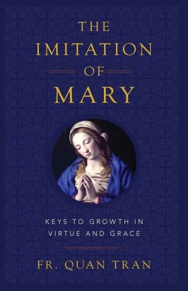 Cover for Fr Quan Tran · The Imitation of Mary (Paperback Book) (2020)