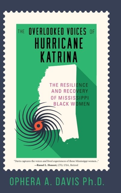 Cover for Ophera Davis · Overlooked Voices of Hurricane Katrina (Buch) (2021)
