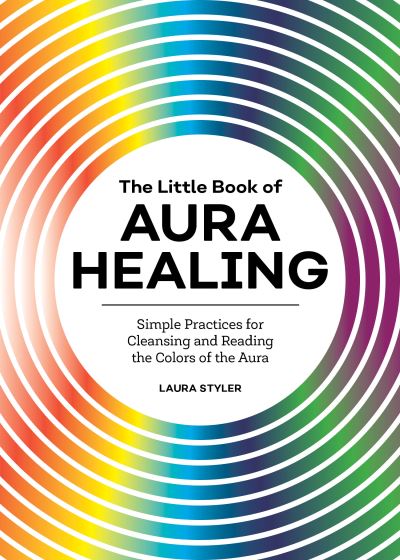 Cover for Laura Styler · The Little Book of Aura Healing (Paperback Book) (2020)