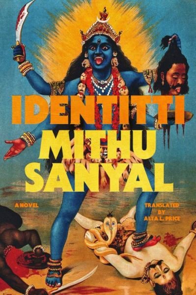 Cover for Mithu Sanyal · Identitti: A Novel (Innbunden bok) (2022)