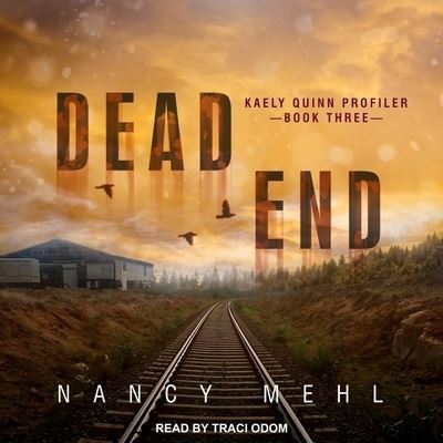 Cover for Nancy Mehl · Dead End (CD) (2020)