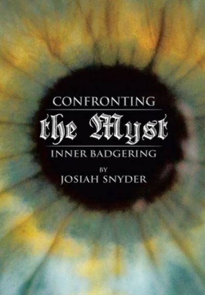 Cover for Josiah Snyder · Confronting the Myst (Book) (2022)