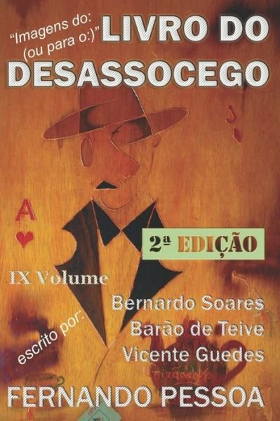 Cover for Fernando Pessoa · IX Vol - LIVRO DO DESASSOCEGO (Pocketbok) (2019)