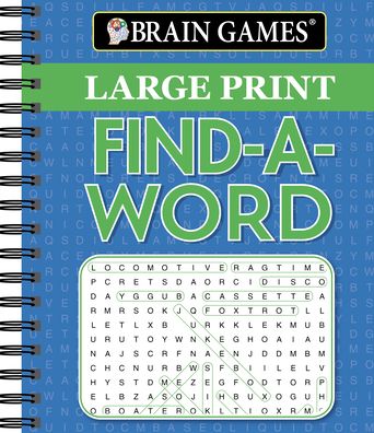 Cover for Publications International Ltd · Brain Games - Large Print Find a Word (Spiral Book) (2016)