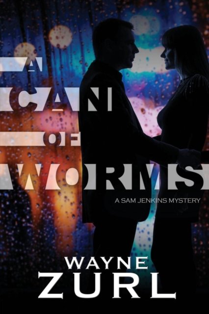 Cover for Wayne Zurl · A Can of Worms (Paperback Book) (2016)