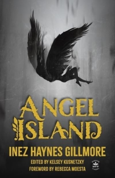 Cover for Inez Haynes Gillmore · Angel Island (Bog) (2023)