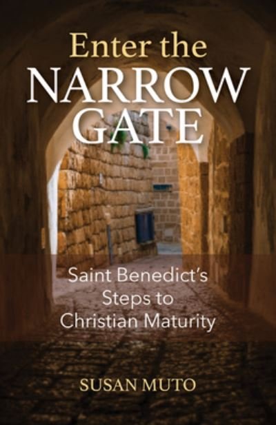 Cover for Susan Muto · Enter the Narrow Gate (Paperback Book) (2021)