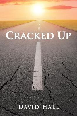 Cover for David Hall · Cracked Up (Paperback Book) (2016)