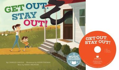 Cover for Charles Ghigna · Get Out, Stay Out! (Hardcover Book) (2017)