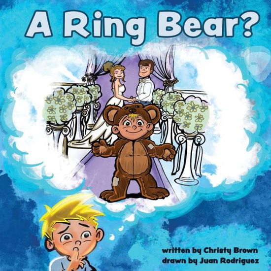 Cover for Christy Brown · A Ring Bear? (Paperback Book) (2021)