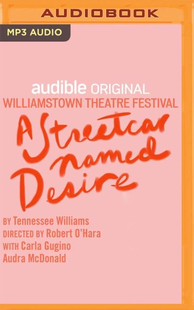 Cover for Tennessee Williams · A Streetcar Named Desire (CD) (2021)