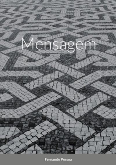 Cover for Fernando Pessoa · Mensagem (Paperback Bog) (2022)