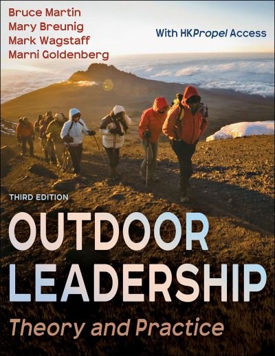 Cover for Bruce Martin · Outdoor Leadership: Theory and Practice (Paperback Bog) [Third edition] (2024)