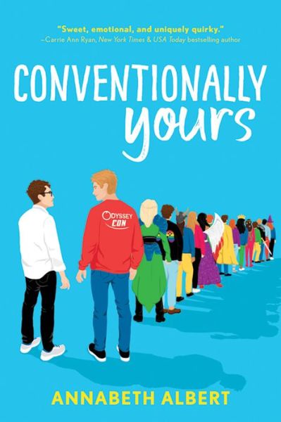 Cover for Annabeth Albert · Conventionally Yours - True Colors (Taschenbuch) (2020)