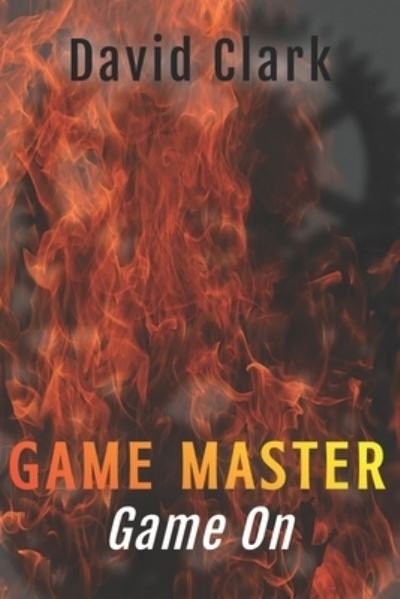 Cover for David Clark · Game Master (Paperback Book) (2018)
