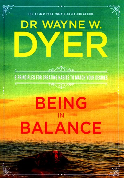 Cover for Wayne Dyer · Being in Balance (Pocketbok) (2016)