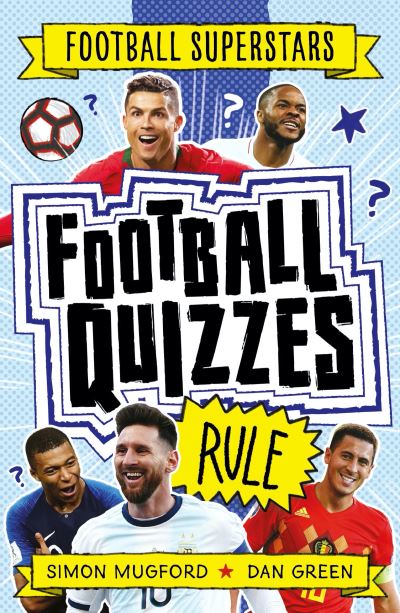 Cover for Simon Mugford · Football Superstars: Football Quizzes Rule - Football Superstars (Paperback Bog) (2021)