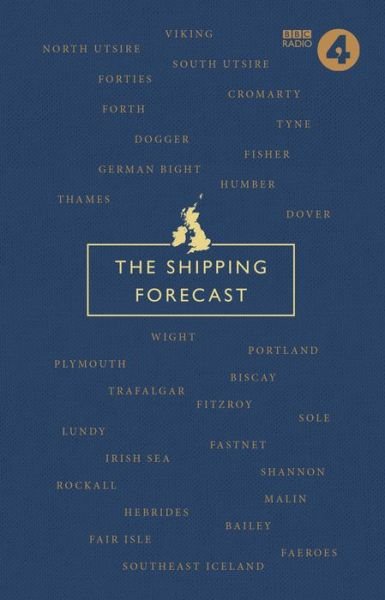 Cover for Nic Compton · The Shipping Forecast: A Miscellany (Gebundenes Buch) (2016)