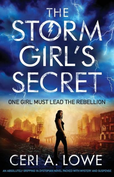 Cover for Ceri A. Lowe · The Storm Girl's Secret (Paperback Book) (2018)