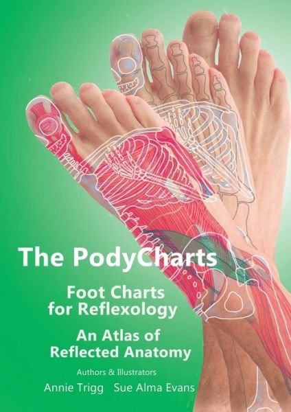 Cover for Annie Trigg · The PodyCharts foot charts for reflexology: An atlas of reflected anatomy - PodyCharts (Pocketbok) (2021)