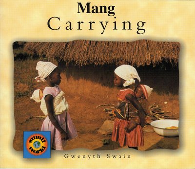 Cover for Gwenyth Swain · Carrying (vietnamese-english) (Paperback Book) [Bilingual edition] (2000)