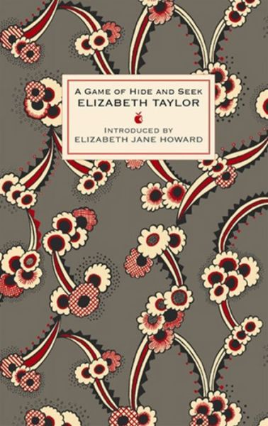 Cover for Elizabeth Taylor · A Game Of Hide And Seek - Virago Modern Classics (Hardcover Book) (2008)