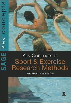 Cover for Michael Atkinson · Key Concepts in Sport and Exercise Research Methods - Sage Key Concepts Series (Paperback Book) (2011)