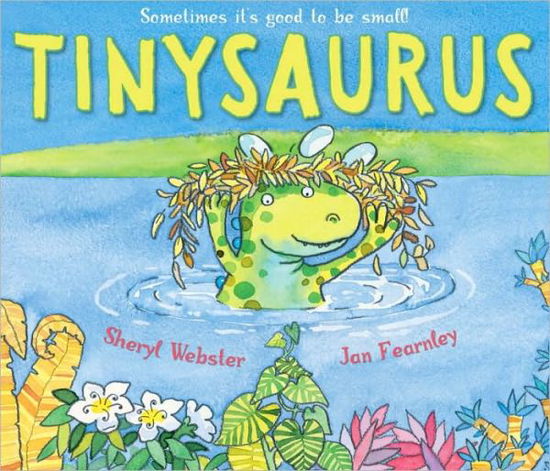 Cover for Sheryl Webster · Tinysaurus (Paperback Book) (2011)