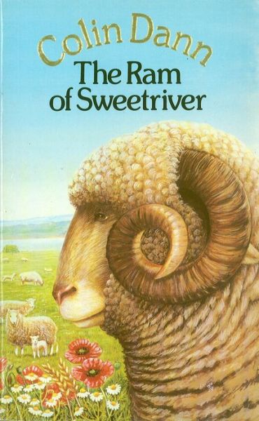 Cover for Colin Dann · The Ram Of Sweetriver (Paperback Book) (2011)