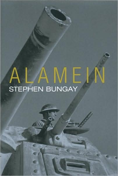 Cover for Stephen Bungay · Alamein (Paperback Book) [New edition] (2003)