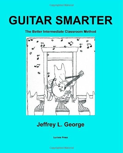 Jeffrey George · Guitar Smarter (Paperback Book) (2010)