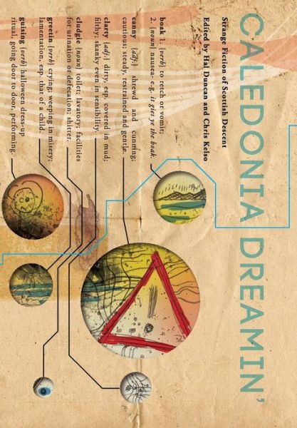 Cover for Hal Duncan · Caledonia Dreamin - Strange Fiction of Scottish Descent (Gebundenes Buch) (2013)