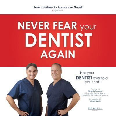 Cover for Alessandro Guasti · Has Your Dentist Ever Told You That ... (Paperback Book) (2018)