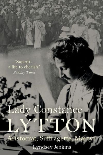 Cover for Lyndsey Jenkins · Lady Constance Lytton (Taschenbuch) (2018)
