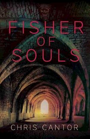Cover for Chris Cantor · Fisher of Souls (Paperback Book) (2020)