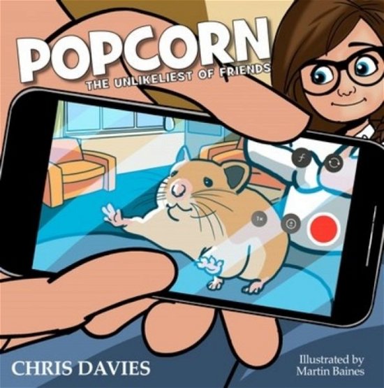 Chris Davies · Popcorn: The Unlikeliest of Friends (Paperback Book) (2024)