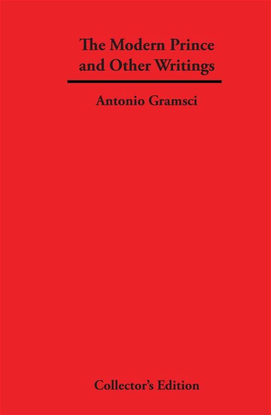 Cover for Antonio Gramsci · The Modern Prince and Other Writings (Hardcover Book) (2007)