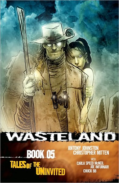 Cover for Antony Johnston · Wasteland Book 5: Tales of the Uninvited - WASTELAND TP (Paperback Book) (2009)