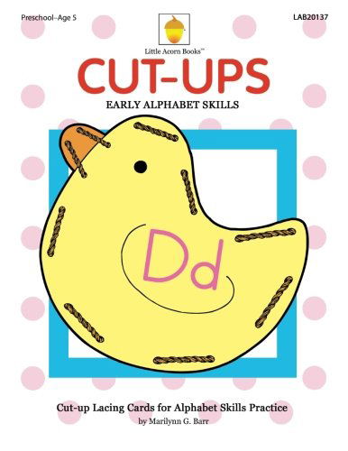 Cover for Marilynn G Barr · Cut-ups: Early Alphabet Skills (Paperback Book) (2013)