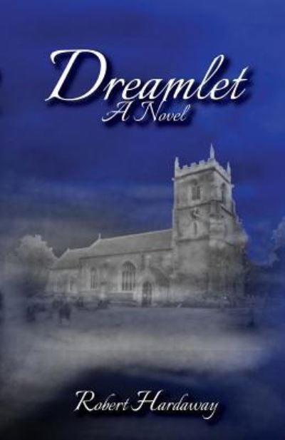 Cover for Robert Hardaway · Dreamlet (Paperback Book) (2017)