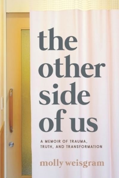 Cover for Molly Weisgram · The Other Side of Us (Pocketbok) (2021)