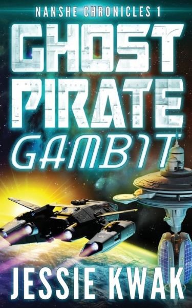 Cover for Jessie Kwak · Ghost Pirate Gambit (Paperback Bog) (2022)