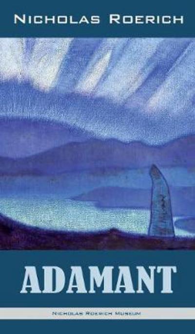 Cover for Nicholas Roerich · Adamant (Hardcover Book) (2017)