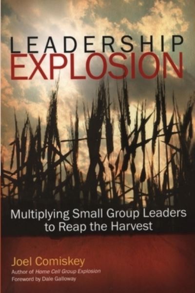 Cover for Joel Comiskey · Leadership Explosion (Book) (2022)