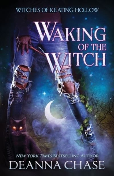 Cover for Deanna Chase · Waking of the Witch (Paperback Book) (2021)