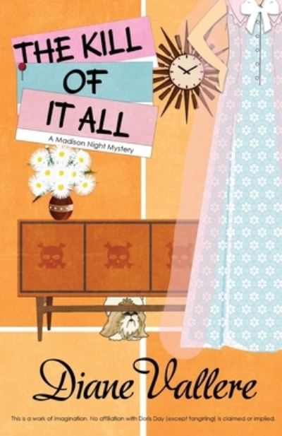 Cover for Diane Vallere · The Kill of It All (Paperback Book) (2022)