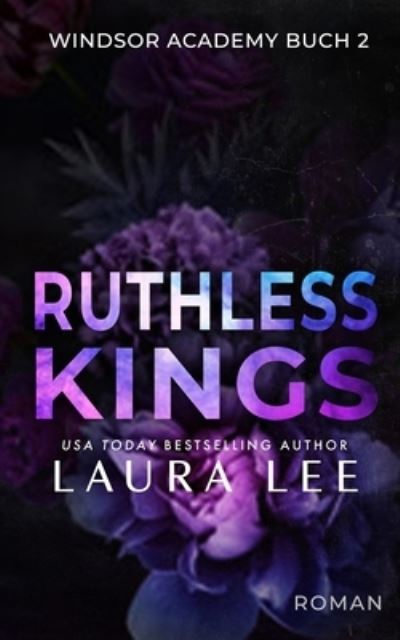 Cover for Laura Lee · Ruthless Kings (Book) (2022)