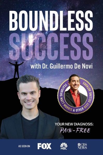 Boundless Success with Guillermo De Novi - Guillermo de Novi - Böcker - Success Publishing, LLC - 9781955176293 - 23 maj 2021